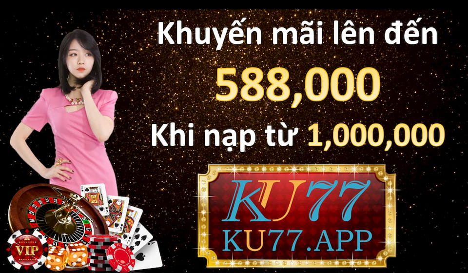 KU77 – KUBET – NHÀ CÁI TRỰC TUYẾN SỐ 1 CHÂU Á